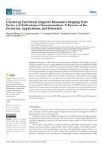 Clustering Functional Magnetic Resonance Imaging Time Series in Glioblastoma Characterization: A Review of the Evolution, Applications, and Potentials