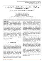 Investigating Financial Risk Behavior Prediction Using Deep Learning and Big Data