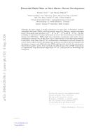 Primordial Black Holes as Dark Matter: Recent Developments