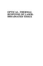 OPTICAL-THERMAL RESPONSE OF LASER-IRRADIATED TISSUE