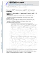 Improving CRISPR-Cas nuclease specificity using truncated guide RNAs