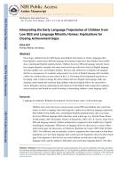 Interpreting the Early Language Trajectories of Children from Low SES and Language Minority Homes: Implications for Closing Achievement Gaps