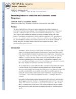 Neural Regulation of Endocrine and Autonomic Stress Responses