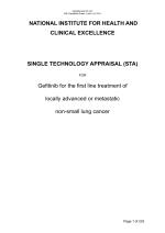 NATIONAL INSTITUTE FOR HEALTH AND CLINICAL EXCELLENCE SINGLE TECHNOLOGY APPRAISAL (STA) FOR Gefitinib for the first line treatment of locally advanced or metastatic non-small lung cancer