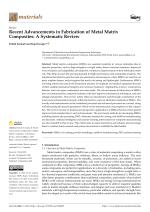 Recent Advancements in Fabrication of Metal Matrix Composites: A Systematic Review