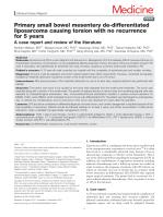 Primary small bowel mesentery de-differentiated liposarcoma causing torsion with no recurrence for 5 years: A case report and review of the literature