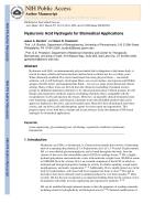 Hyaluronic Acid Hydrogels for Biomedical Applications