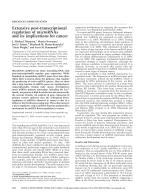 Extensive post-transcriptional regulation of microRNAs and its implications for cancer