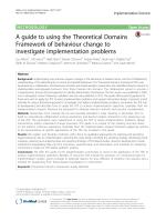 A guide to using the Theoretical Domains Framework of behaviour change to investigate implementation problems