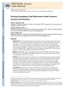 Evolving Knowledge of Sex Differences in Brain Structure, Function and Chemistry