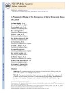 A Prospective Study of the Emergence of Early Behavioral Signs of Autism