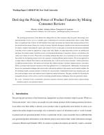 Deriving the Pricing Power of Product Features by Mining Consumer Reviews