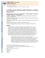 An ER-Mitochondria Tethering Complex Revealed by a Synthetic Biology Screen